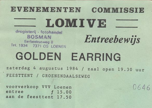 Golden Earring concert ticket#0646 August 04 1984 Loenen concert